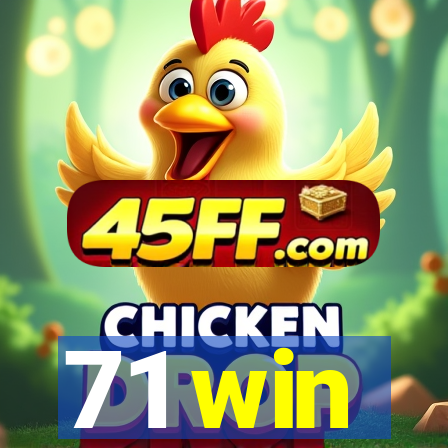 71 win